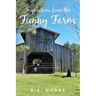Inspirations from the Funny Farm