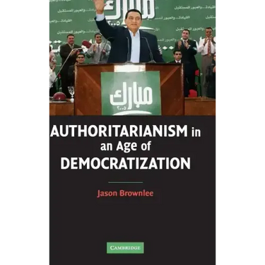 Authoritarianism in an Age of Democratization