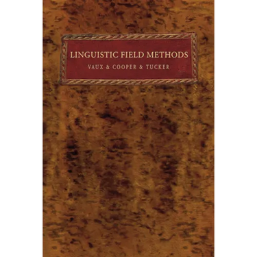 Linguistic Field Methods