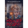 Haunted Holiday: A Christmas Cookie Ghost Story