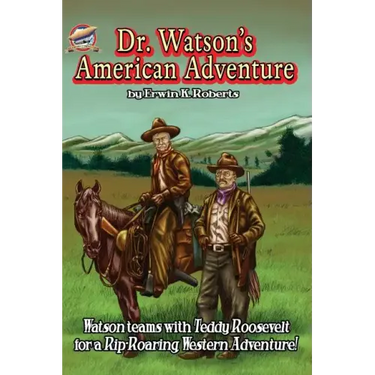 Dr. Watson's American Adventure