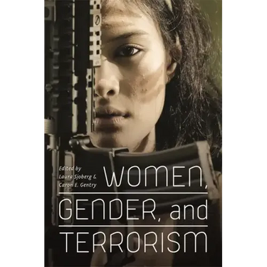 Women, Gender, and Terrorism