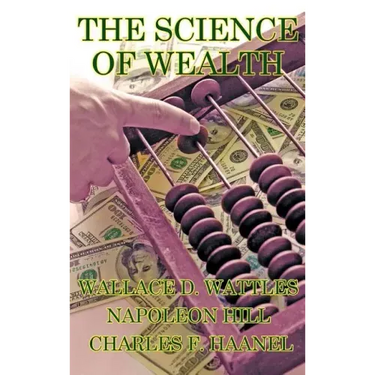 The Science of Wealth