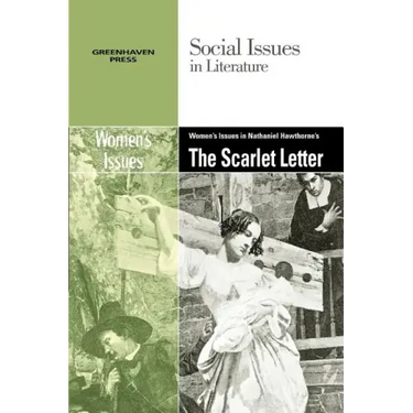 Women's Issues in Nathaniel Hawthorne's the Scarlet Letter