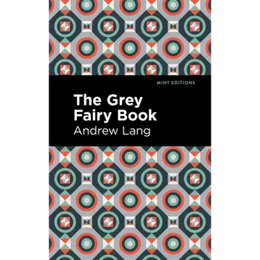 The Grey Fairy Book