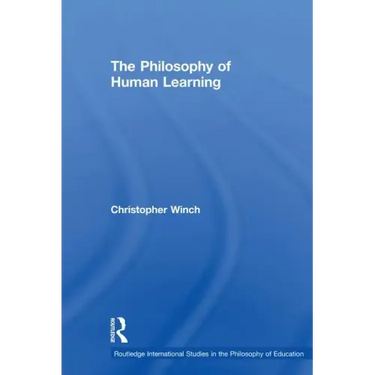 The Philosophy of Human Learning