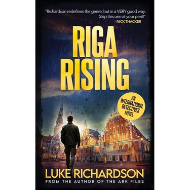 Riga Rising: International Detectives book 5
