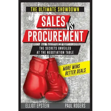 Sales vs Procurement: The Secrets Unveiled at the Negotiation Table