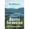 Arctic Intrusion: A Madge Franklin Mystery