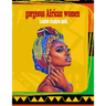 gorgeous african women fashion coloring book: powerful beautful african women coloring book with 30 illustrations of pretty women from all over africa