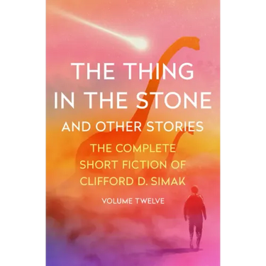 The Thing in the Stone: And Other Stories