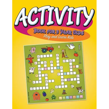 Activity Book For 3 Year Olds: Play and Learn Kids