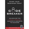 Code Breaker - Unlocking the T-Shirt Printing Industry's Secrets to Success