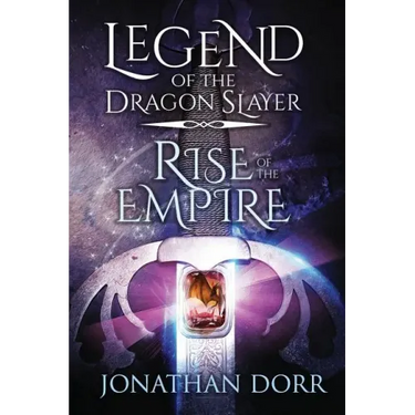 Legend of the Dragon Slayer: Rise of the Empire