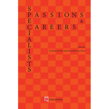 Specialists: Passions and Careers