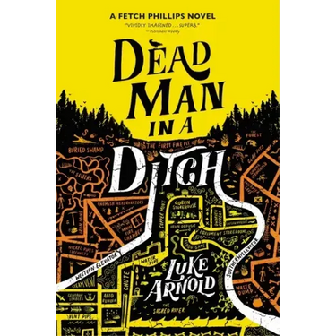 Dead Man in a Ditch