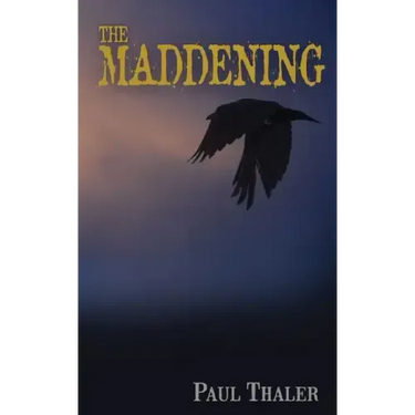 The Maddening