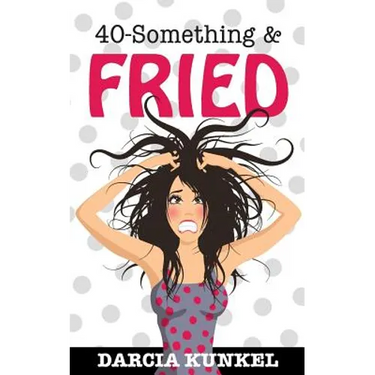 40-Something and Fried
