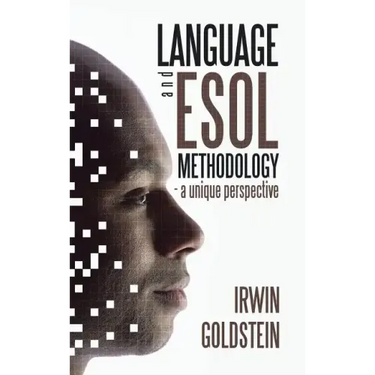 Language and ESOL Methodology- A Unique Perspective