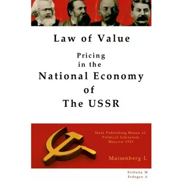 Law of Value - Pricing in the national economy of The USSR