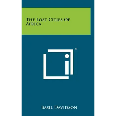 The Lost Cities Of Africa