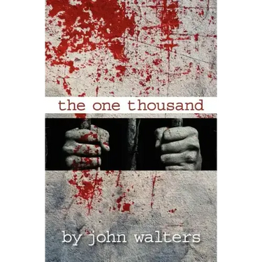 The One Thousand: A Novella