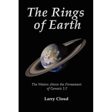 The Rings of Earth: The Waters Above the Firmament of Genesis 1:7