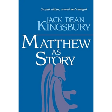 Matthew as Story, 2nd Ed.