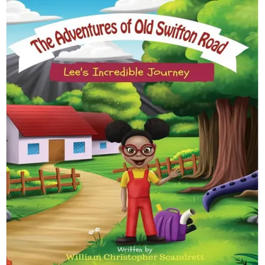 The Adventures of Old Swifton Road: Lee's Incredible Journey