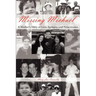 Missing Michael: A Mother's Story of Love, Epilepsy, and Perseverance