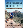 Sufficiently Robust: Fifty Years of Walking in Grand Canyon