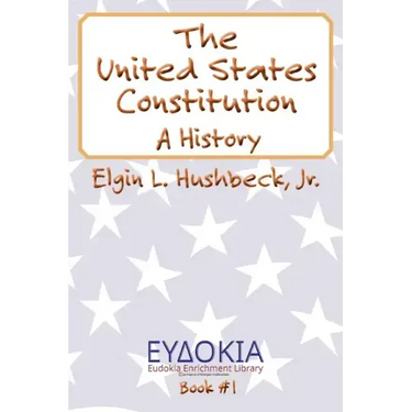 The United States Constitution: A History