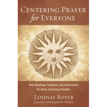 Centering Prayer for Everyone