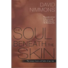The Soul Beneath the Skin: The Unseen Hearts and Habits of Gay Men