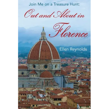 Out and About in Florence: Join Me on a Treasure Hunt