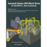 Autodesk Fusion 360 Black Book (V 2.0.18477) Part II