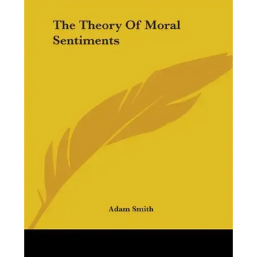 The Theory of Moral Sentiments