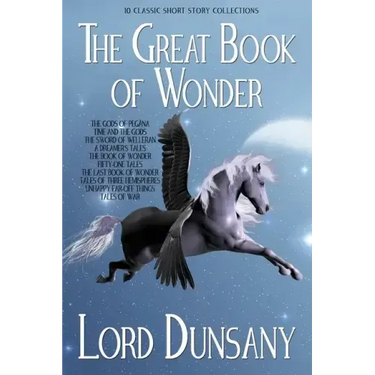 The Great Book of Wonder: 10 Classic Short Story Collections