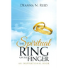 The Spiritual Ring on My Finger: An Inspirational Book