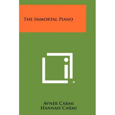 The Immortal Piano