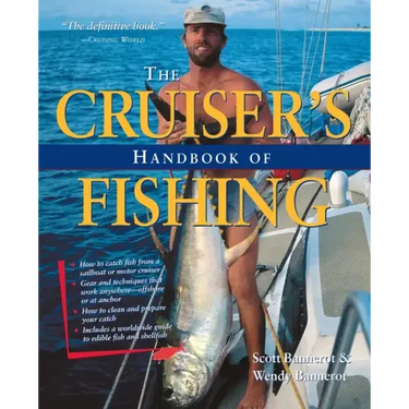 The Cruiser's Handbook of Fishing