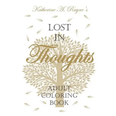 Lost in Thoughts: Adult Coloring Book