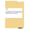 The Degrowth Economy. Strategic Path for Clothing Brands´ Future and Empowerment Model for Fashion Consumers?