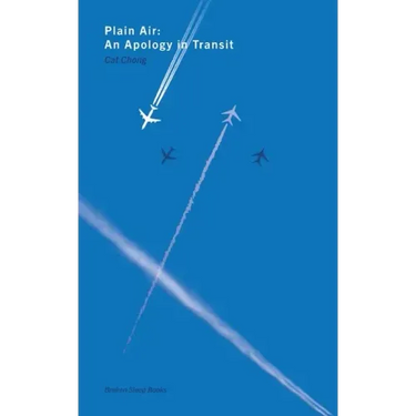 Plain Air: An Apology in Transit