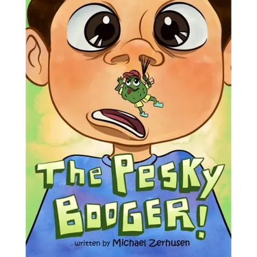 The Pesky Booger