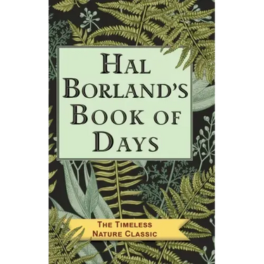 Hal Borland's Book of Days