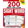 200 Write-and-Learn Sight Word Practice Pages: Learn the Top 200 High-Frequency Words Essential to Reading and Writing Success (Sight Word Books)