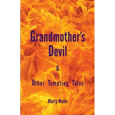 Grandmother"s Devil: & Other Tempting Tales