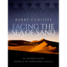 Facing the Sea of Sand: The Sahara and the Peoples of Northern Africa