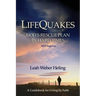LifeQuakes: God's Rescue Plan In Hard Times